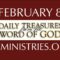 February 8 -Daily Treasures Ministries