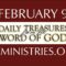 February 9 -Daily Treasures Ministries