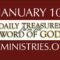 January 10 -Daily Treasures Ministries