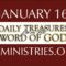 January 16 -Daily Treasures Ministries