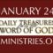 January 24 -Daily Treasures Ministries