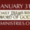 January 31 -Daily Treasures Ministries