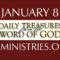 January 8 -Daily Treasures Ministries