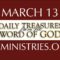 March 13 -Daily Treasures Ministries