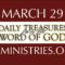 March 29 -Daily Treasures Ministries