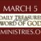 March 5 -Daily Treasures Ministries