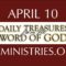 April 10 -Daily Treasures Ministries