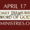 April 17 -Daily Treasures Ministries