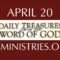 April 20 -Daily Treasures Ministries