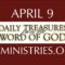 April 9 -Daily Treasures Ministries