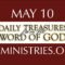 May 10 -Daily Treasures Ministries