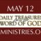 May 12 -Daily Treasures Ministries