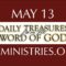 May 13 -Daily Treasures Ministries