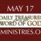 May 17 -Daily Treasures Ministries