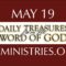 May 19 -Daily Treasures Ministries