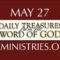 May 27 -Daily Treasures Ministries