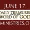 June 17 -Daily Treasures Ministries