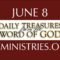 June 8 -Daily Treasures Ministries