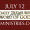 July 12 -Daily Treasures Ministries