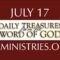 July 17 -Daily Treasures Ministries