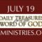 July 19 -Daily Treasures Ministries