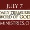 July 7 -Daily Treasures Ministries