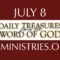 July 8 -Daily Treasures Ministries