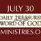 July 30 -Daily Treasures Ministries