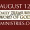 August 12 -Daily Treasures Ministries