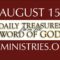 August 15 -Daily Treasures Ministries