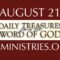 August 21 -Daily Treasures Ministries