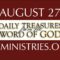 August 27 -Daily Treasures Ministries