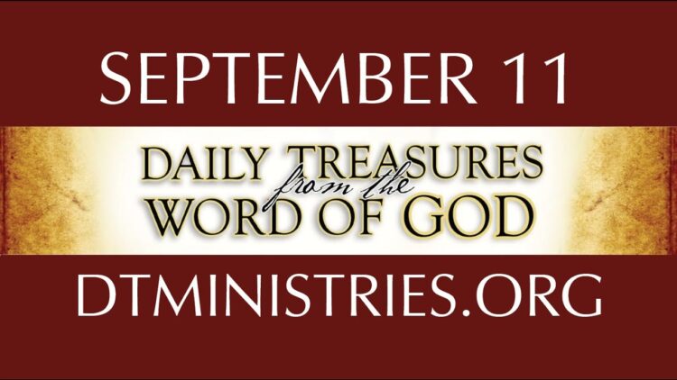 September 11 -Daily Treasures Ministries