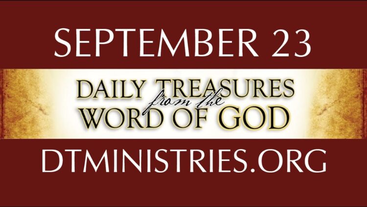 September 23 -Daily Treasures Ministries