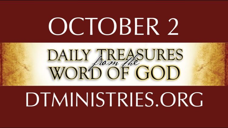 October 2 -Daily Treasures Ministries