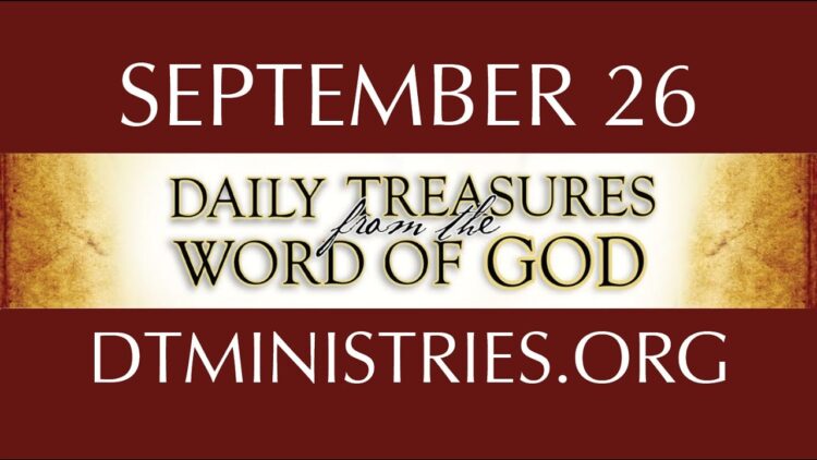 September 26 -Daily Treasures Ministries