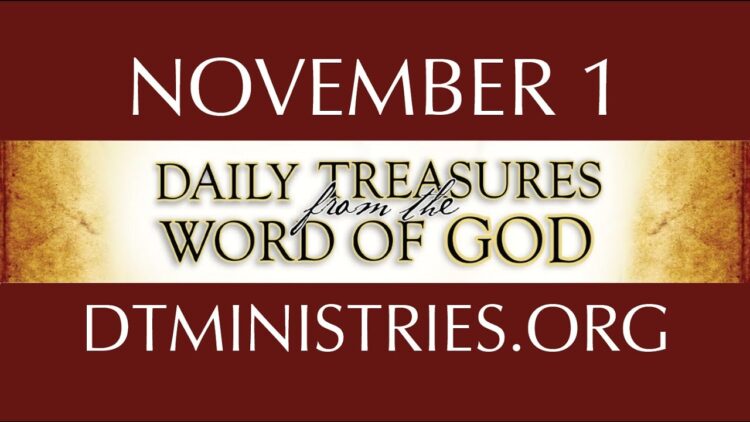 November 1 -Daily Treasures Ministries