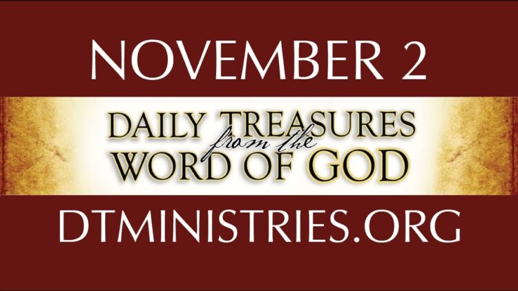 November 2 -Daily Treasures Ministries